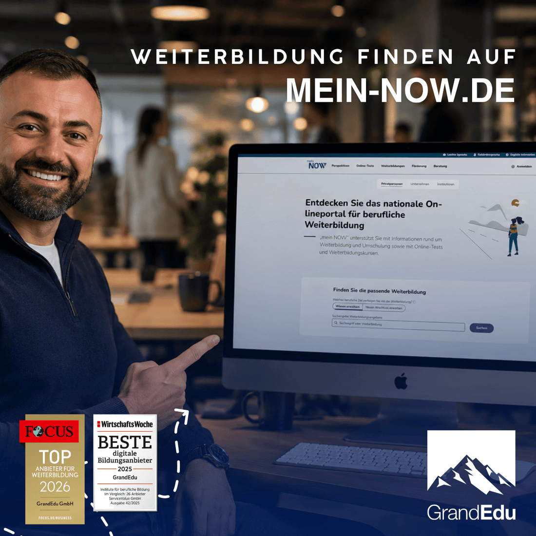 GrandEdu bei „mein NOW“ vertreten: Sichtbarkeit im zentralen Weiterbildungsportal der Bundesagentur für Arbeit